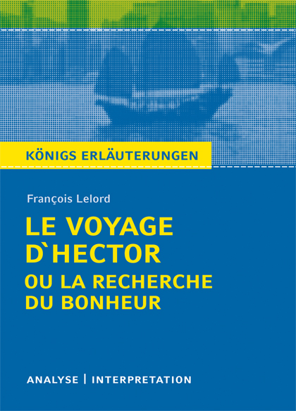 Le Voyage d'Hector ou la recherche du bonheur