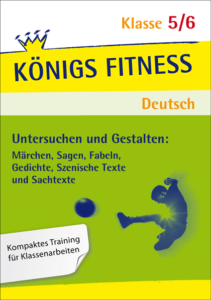 Aufsatz - Untersuchen und Gestalten. Deutsch Klasse 5/6