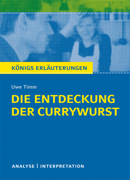 Die Entdeckung der Currywurst
