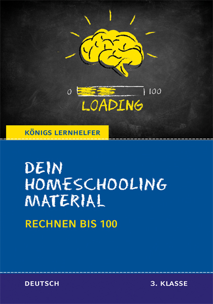 Dein Homeschooling Material - Rechnen bis 100