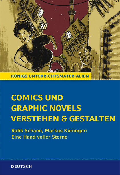 Literaturcomics verstehen und gestalten