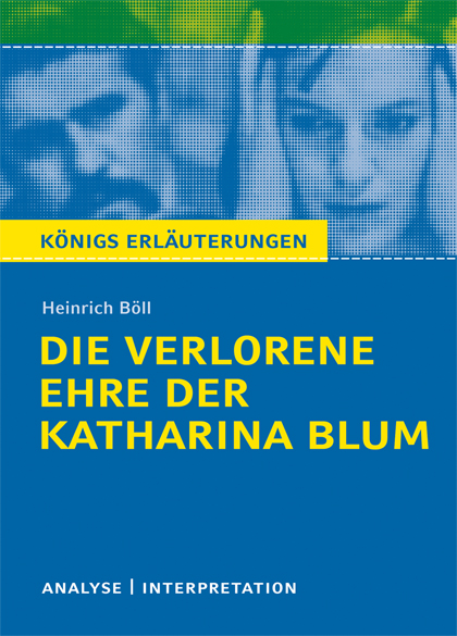Die verlorene Ehre der Katharina Blum