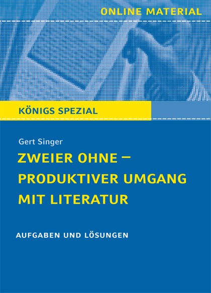 Zweier ohne – Produktiver Umgang mit Literatur - Aufgaben mit Lösungen