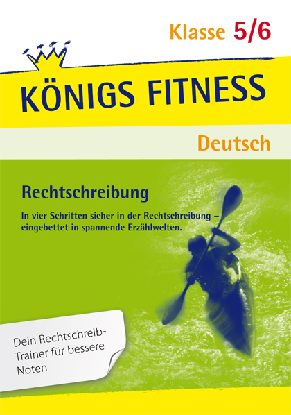 Rechtschreibung. Deutsch Klasse 5/6.
