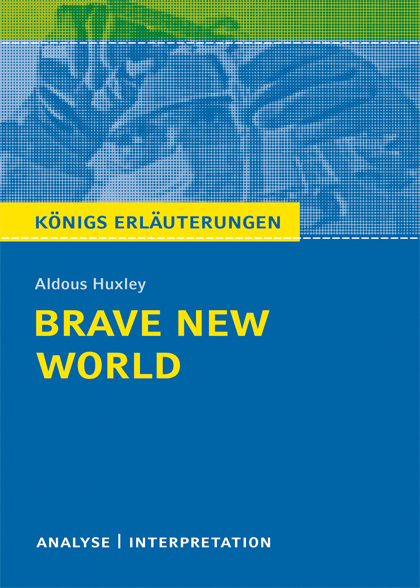 Brave New World - Schöne neue Welt
