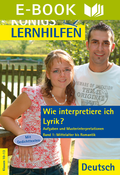 Wie interpretiere ich Lyrik? Band 1