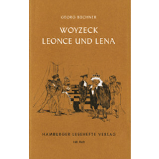 Woyzeck / Leonce und Lena