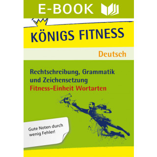 Fitness-Einheit Wortarten – Deutsch Klasse 7-10.