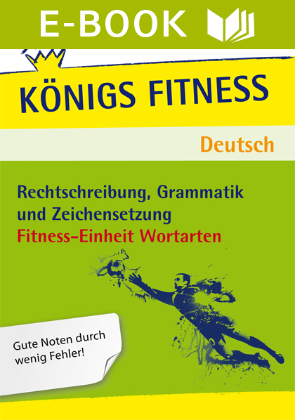Fitness-Einheit Wortarten – Deutsch Klasse 7-10.
