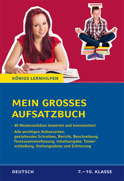 Mein großes Aufsatzbuch 7.-10. Klasse