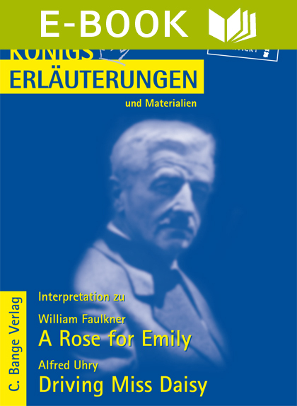 A Rose for Emily / Driving Miss Daisy