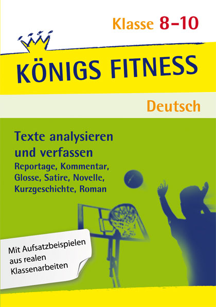 Texte analysieren und verfassen. Deutsch Klasse 8-10